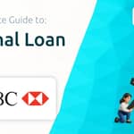 Personal Loan HSBC: Your Complete Guide