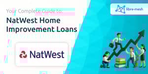NatWest Home Improvement Loans: Your Complete Guide