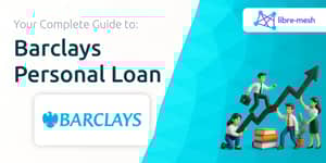 Barclays Personal Loan: Your Complete Guide