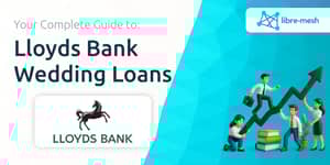 Lloyds Bank Wedding Loans: Your Complete Guide
