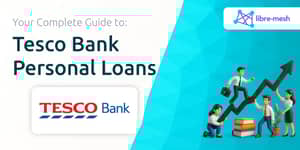 Tesco Bank Personal Loans: Your Complete Guide