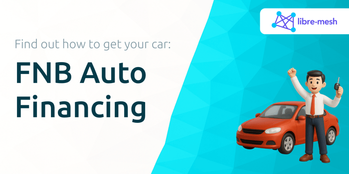 FNB Auto Financing: Find Out How to Get Your Car